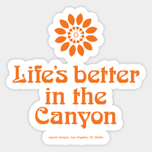 Vintage Laurel Canyon 'Life's better in the Canyon' 1960's retro print Sticker